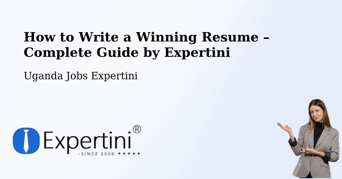 Resume Writing Guide for Job Seekers – Apac - Apac, Uganda Jobs Expertini
